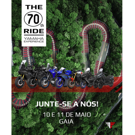 O 70th Ride Yamaha Experience arranca já nos dias 10 e 11 de maio...
